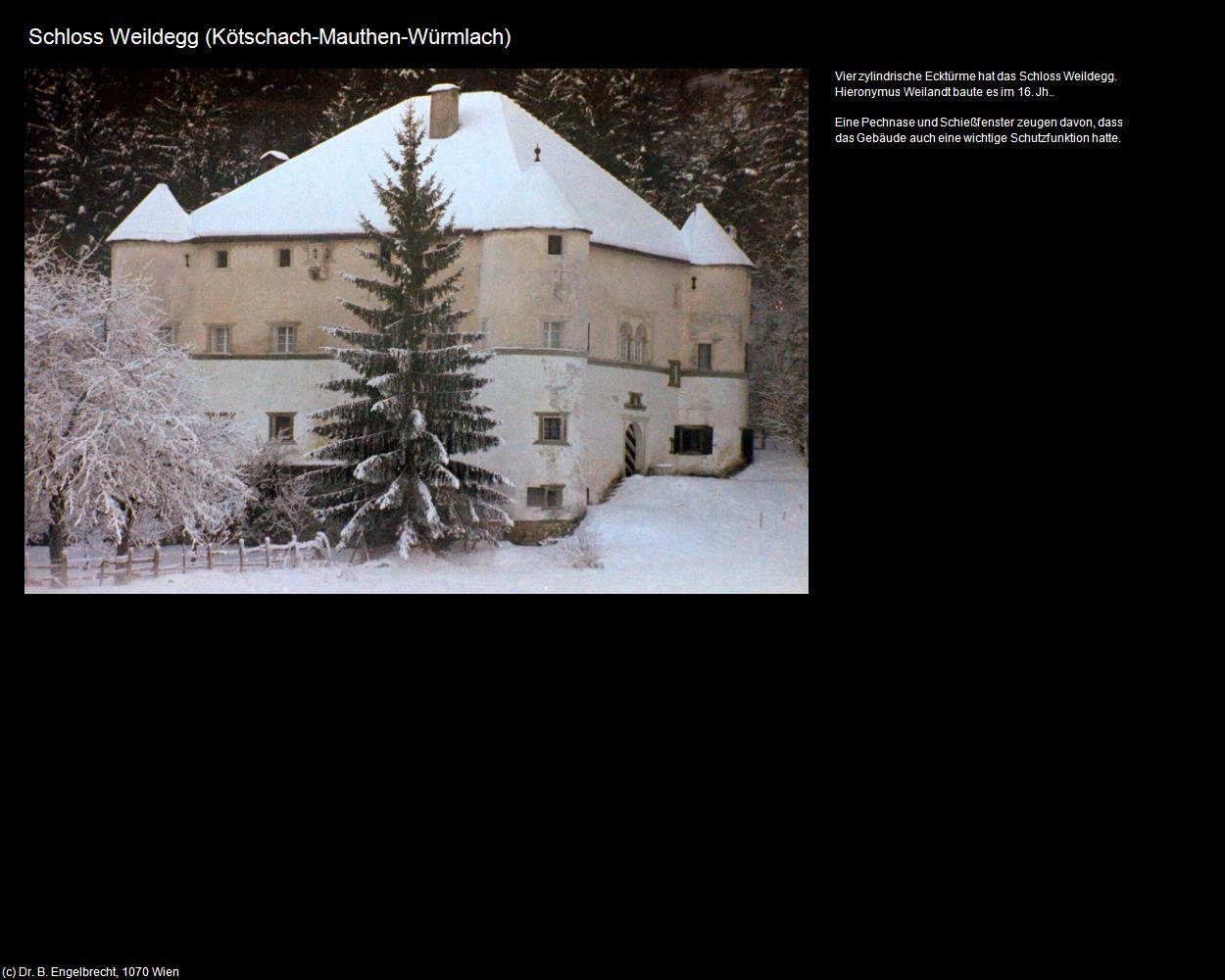 Schloss Weildegg (Würmlach) (Kötschach-Mauthen) in Kulturatlas-KÄRNTEN