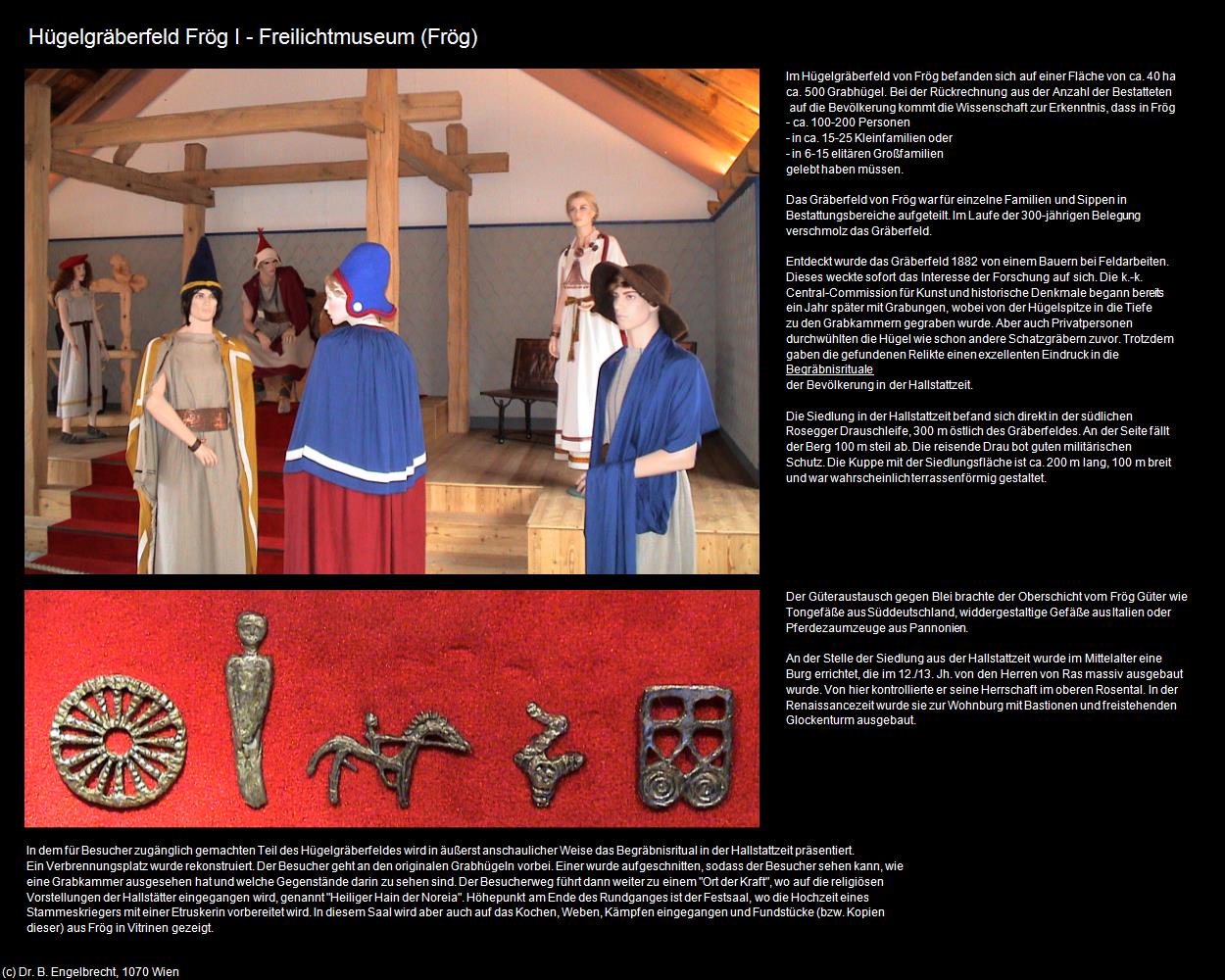 Hügelgräberfeld - Museum (Frög/Rosegg) in Kulturatlas-KÄRNTEN(c)B.Engelbrecht