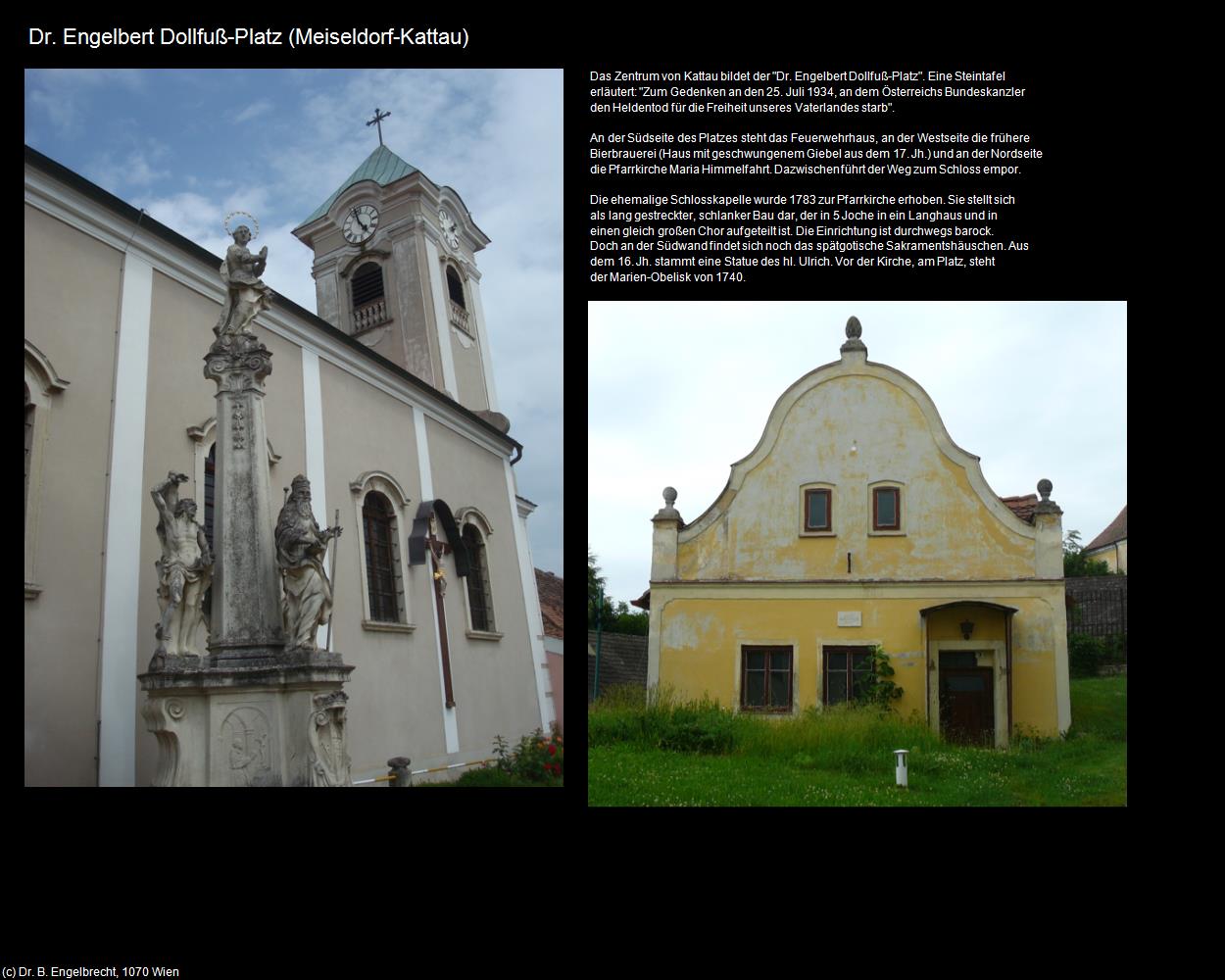 Dr. Engelberg Dollfuß-Platz (Kattau) (Meiseldorf-Kattau) in Kulturatlas-NIEDERÖSTERREICH