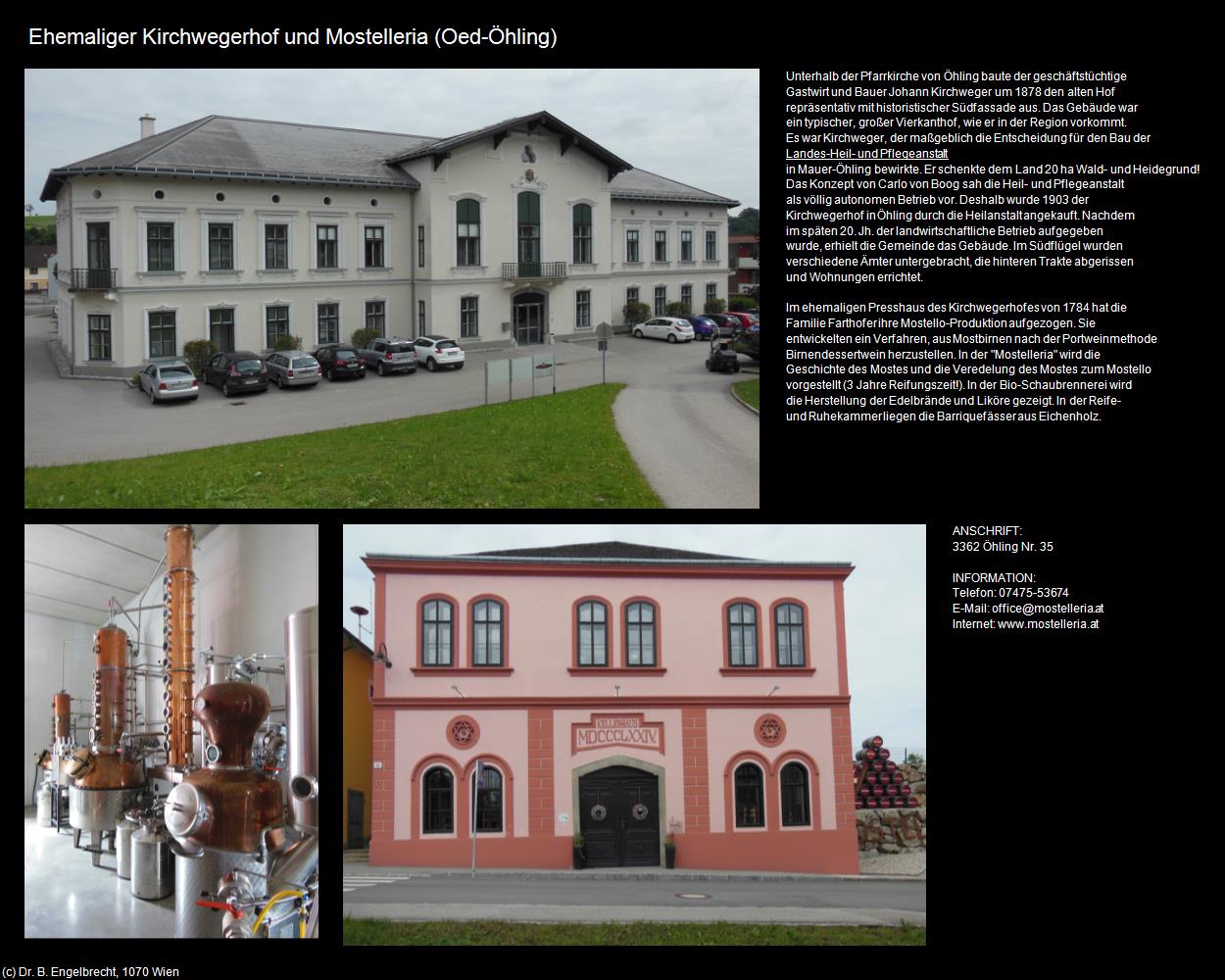 Ehem. Kirchwegerhof und Mostelleria  (Oed-Öhling) in Kulturatlas-NIEDERÖSTERREICH(c)B.Engelbrecht