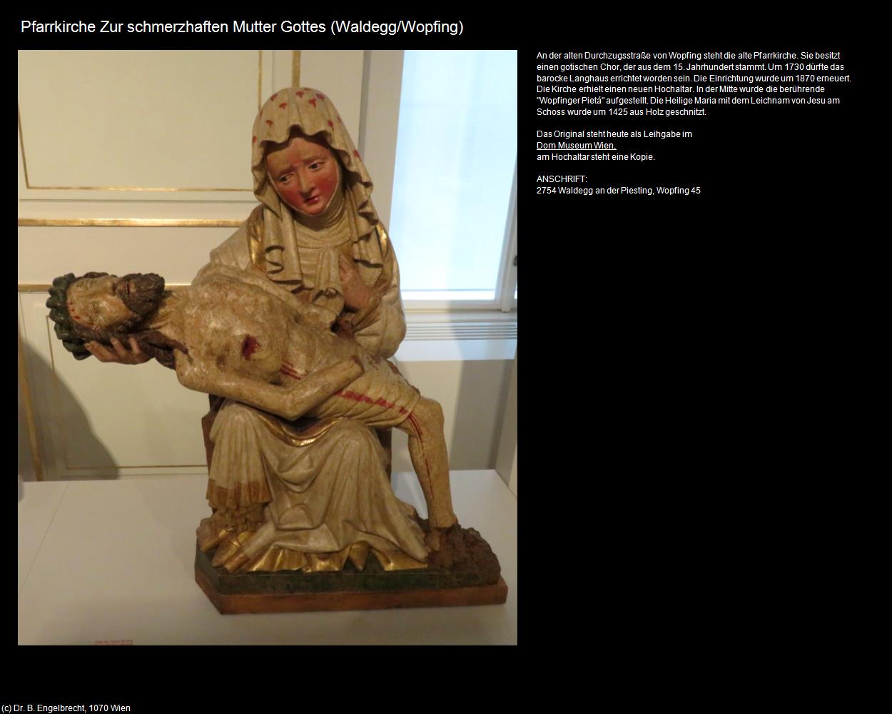 Pfk. Zur schmerzhaften Mutter Gottes (Wopfing) (Waldegg) in Kulturatlas-NIEDERÖSTERREICH(c)B.Engelbrecht