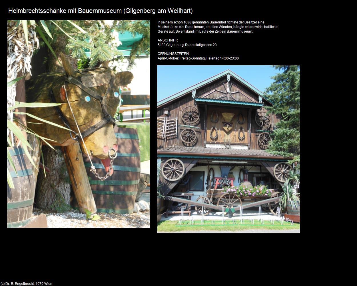 Helmbrechtsschänke mit Bauernmuseum   (Gilgenberg am Weilhart) in Kulturatlas-OBERÖSTERREICH
