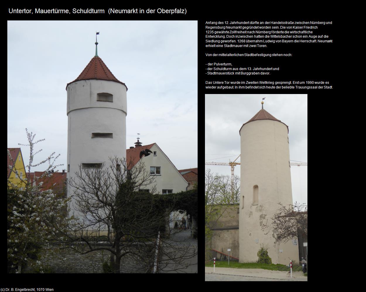 Untertor, Mauertürme, Schuldturm (Neumarkt in der Oberpfalz) in Kulturatlas-BAYERN