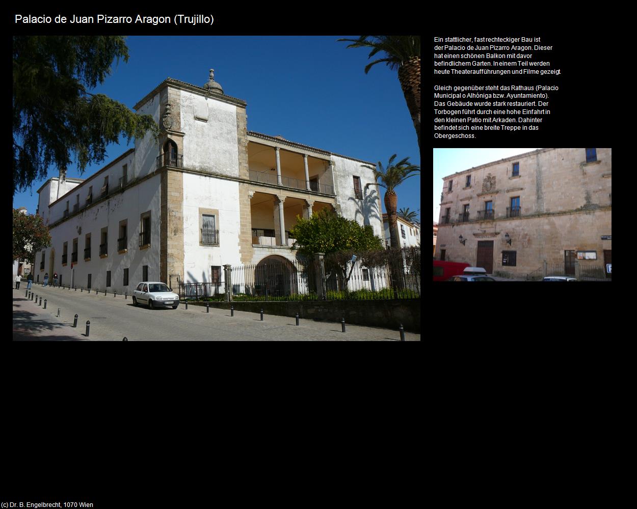 Palacio de Juan Pizarro Aragon  (Trujillo) in EXTREMADURA