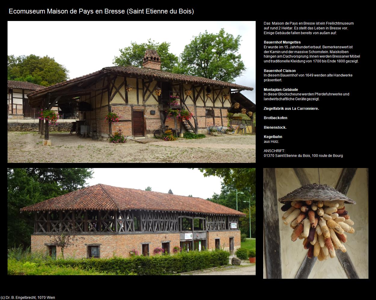 Ecomuseum Maison de Pays en Bresse (Saint Etienne du Bois (FR-ARA)) in Kulturatlas-FRANKREICH