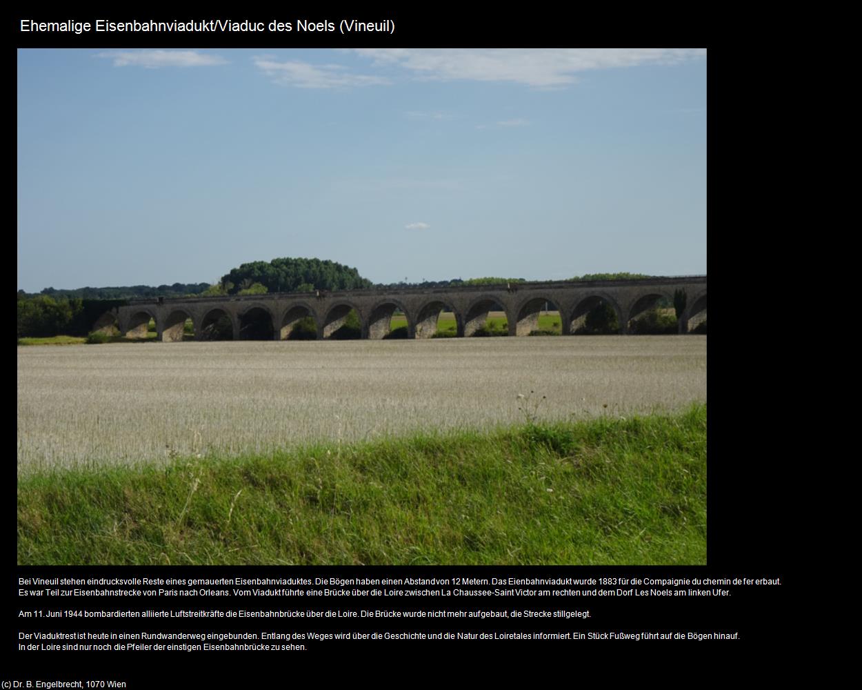 Ehem. Eisenbahnviadukt Noels (Vineuil (FR-CVL)) in Kulturatlas-FRANKREICH