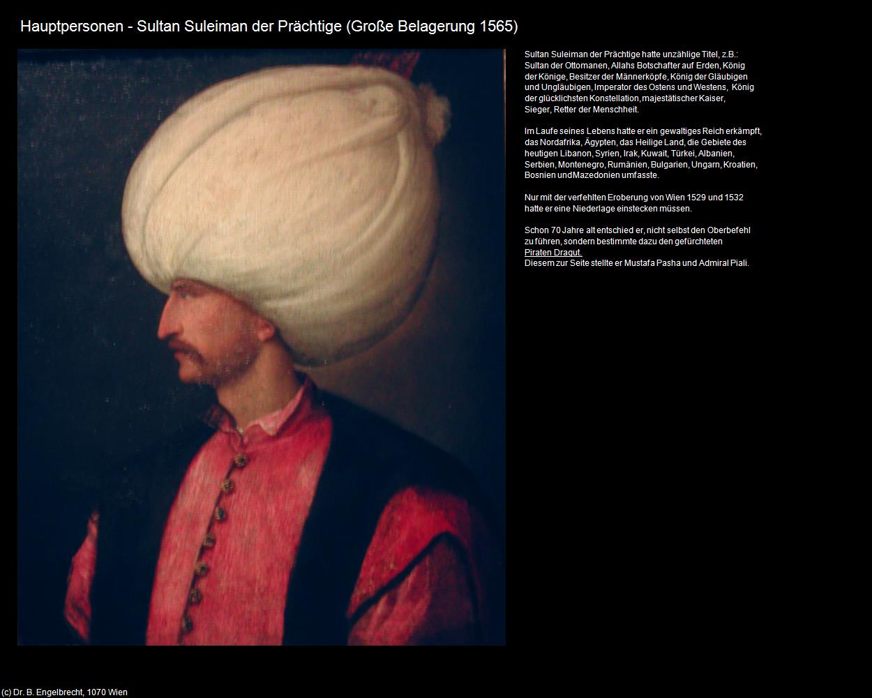 Hauptpersonen - Sultan Suleiman der Prächtige (+Große Belagerung 1565) in Malta - Perle im Mittelmeer(c)B.Engelbrecht