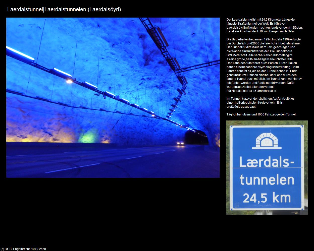 Laerdalstunnel (Laerdalsöyri) in Kulturatlas-NORWEGEN