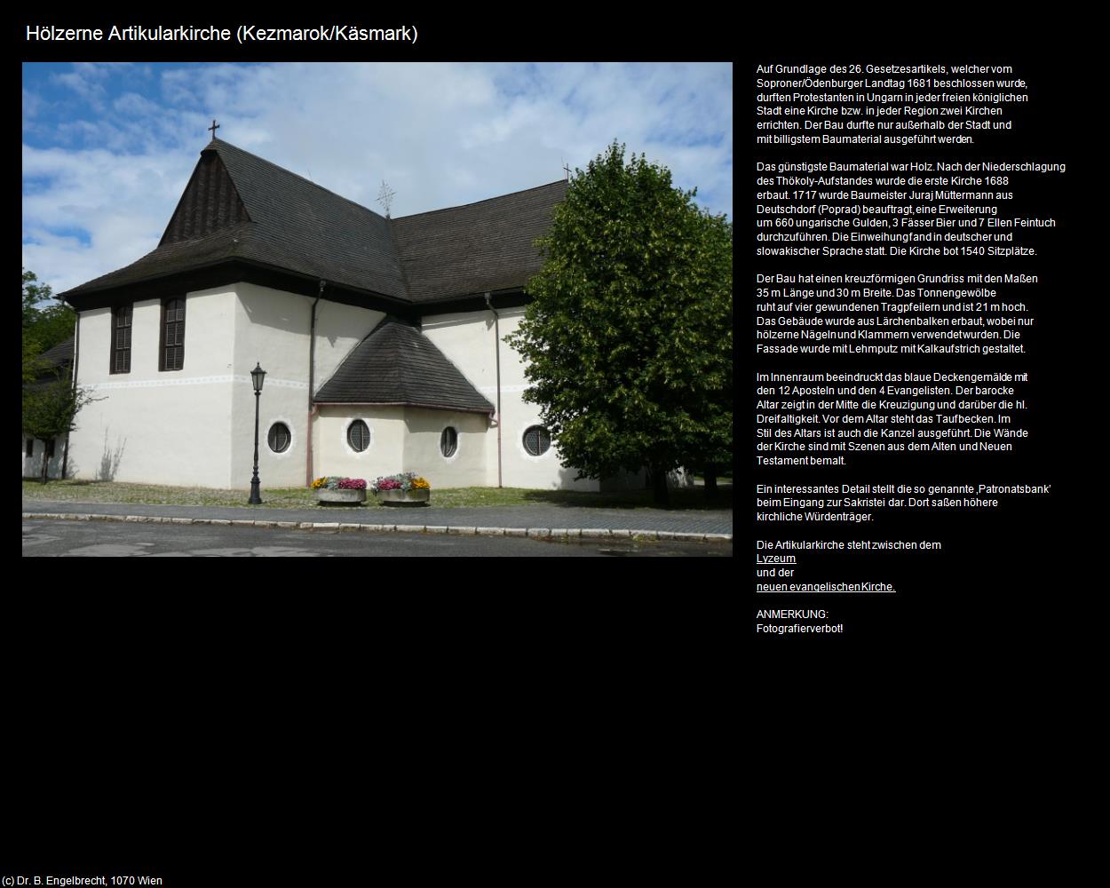Hölzerne Artikularkirche (Kezmarok/Käsmark) in SLOWAKEI(c)B.Engelbrecht