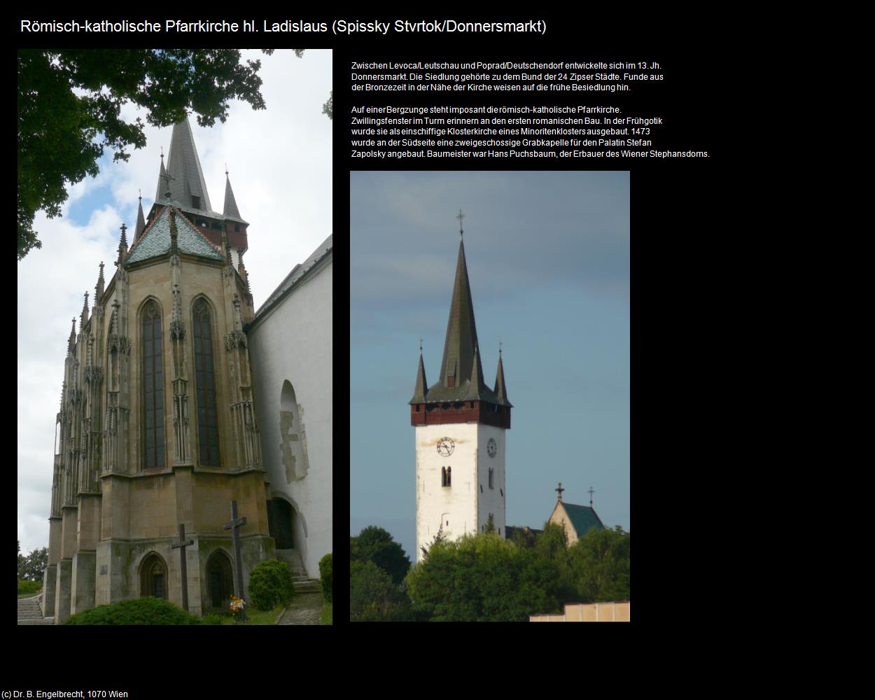 Rk. Pfk. hl. Ladislaus (Spissky Stvrtok/Donnersmarkt) in SLOWAKEI