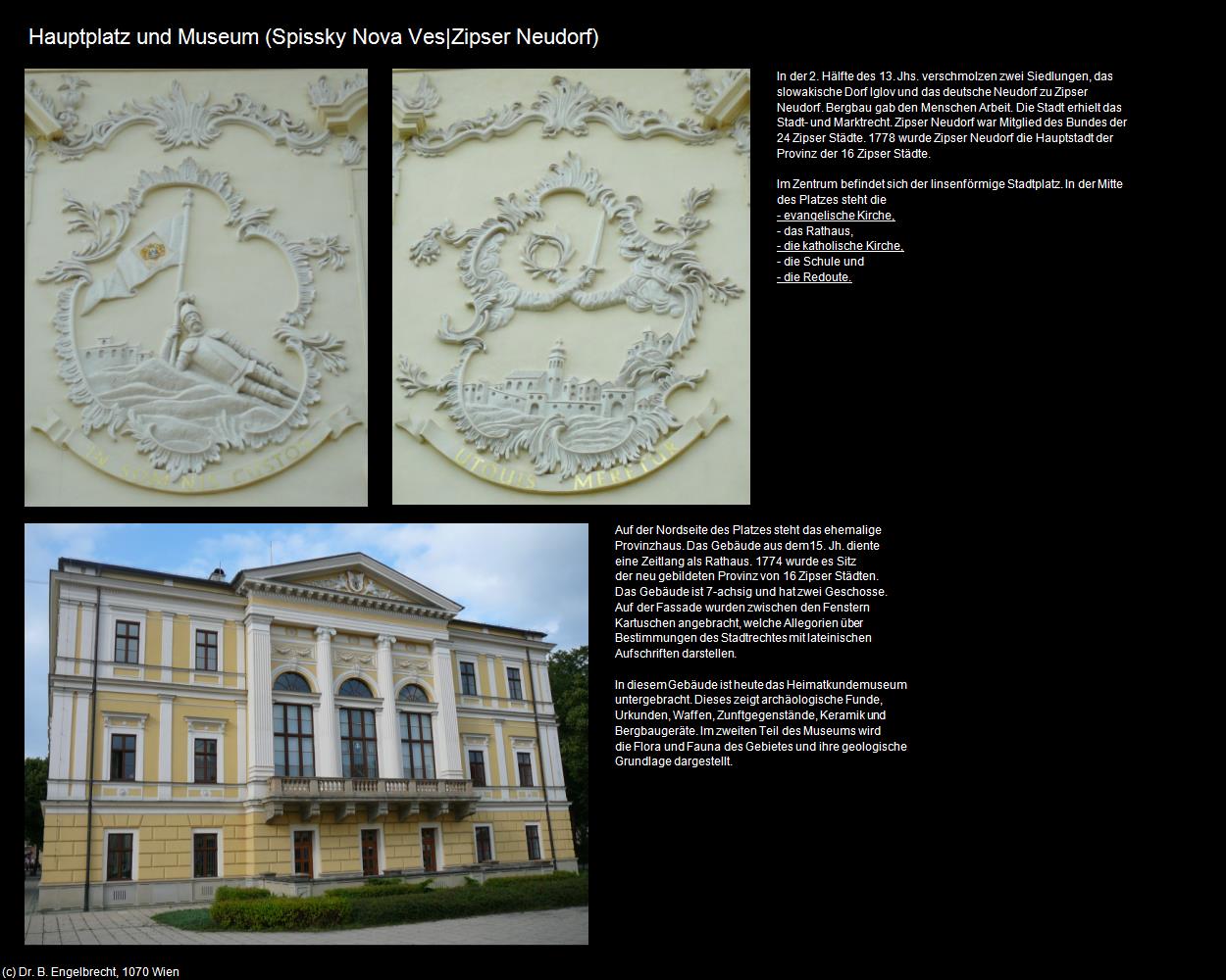 Hauptplatz und Museum  (Spissky Nova Ves|Zipser Neudorf) in SLOWAKEI(c)B.Engelbrecht