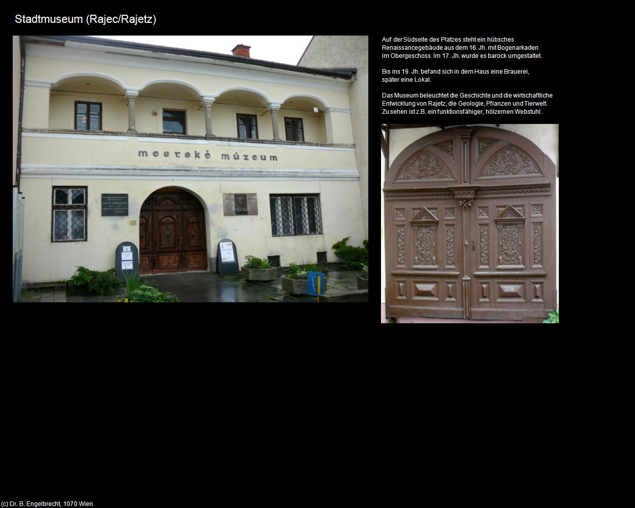 Stadtmuseum (Rajec/Rajetz) in SLOWAKEI