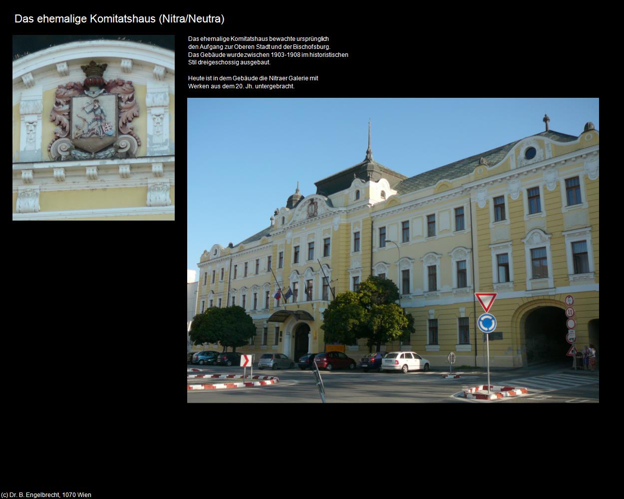 Das ehemalige Komitatshaus  (Nitra/Neutra) in SLOWAKEI