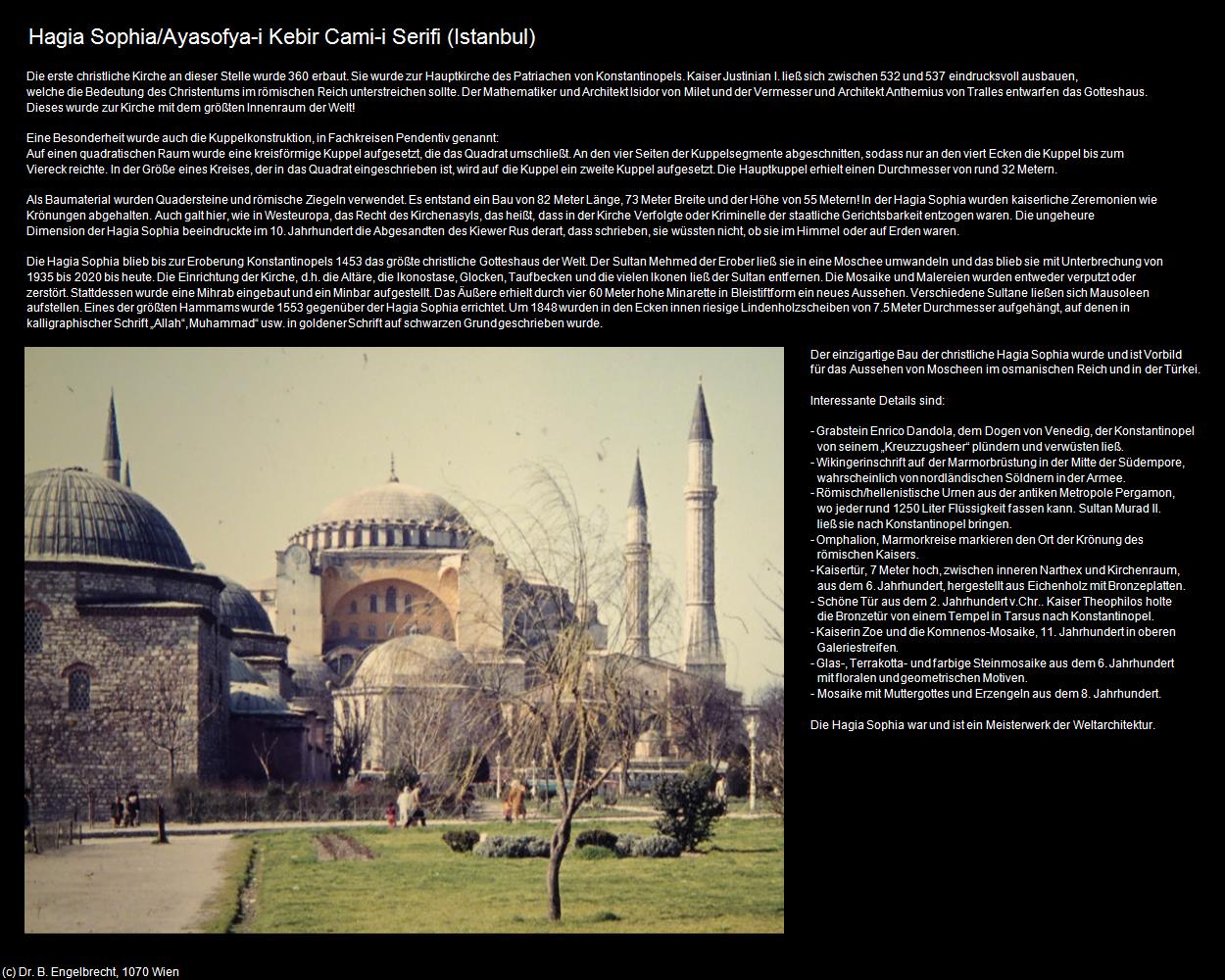 Ehem. Hagia Sophia/Ayasofya-i Kebir Cami-i Serifi (Istanbul) in TÜRKEI